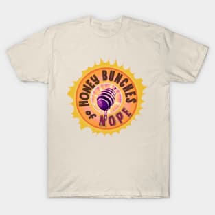 A Honey Bunch of Nope T-Shirt